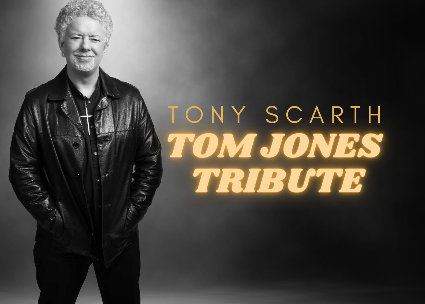 Tony Scarth as Tom Jones Tribute Merseyside